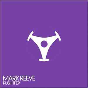 Mark Reeve - Push It EP FLAC