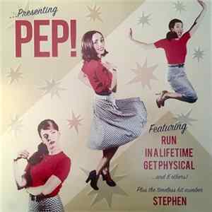 Pep - ...Presenting PEP! FLAC