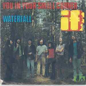 IF - You In Your Small Corner / Waterfall FLAC