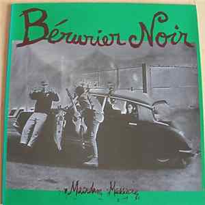 Bérurier Noir - Macadam Massacre FLAC