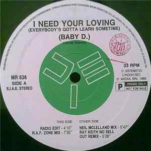 Baby D - I Need Your Loving (Everybody's Gotta Learn Sometime) FLAC