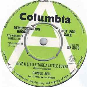Carole Bell - Give A Little Take A Little Lover FLAC