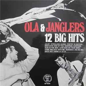 Ola & The Janglers - 12 Big Hits FLAC