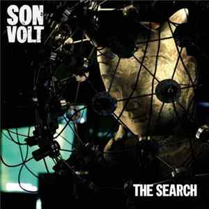 Son Volt - The Search FLAC