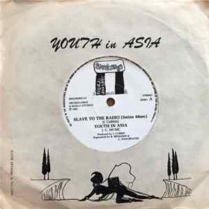 Youth In Asia - Slave To The Radio FLAC
