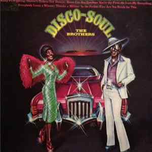 The Brothers - Disco-Soul FLAC