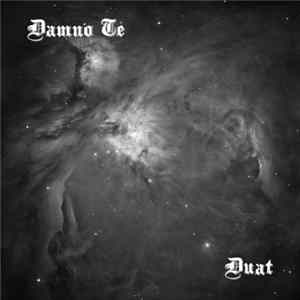 Damno Te - Duat FLAC