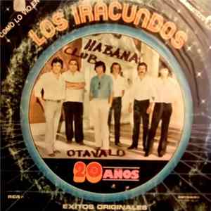 Los Iracundos - 20 Años FLAC