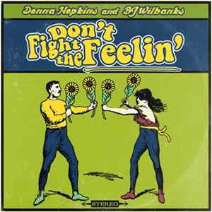 BJ Wilbanks - Don't Fight the Feelin' FLAC