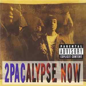 2Pac - 2Pacalypse Now FLAC