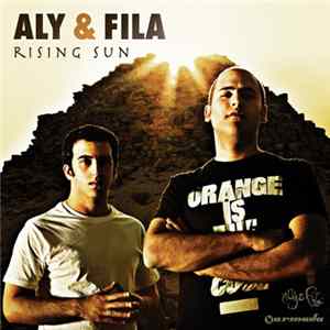 Aly & Fila - Rising Sun FLAC