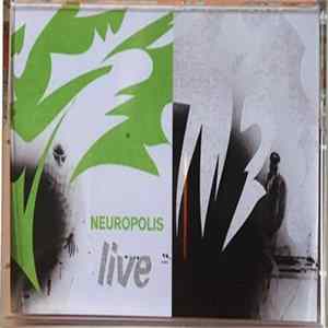 Neuropolis - Live FLAC