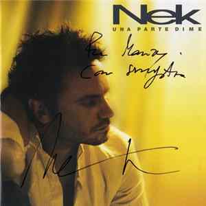 Nek - Una Parte Di Me FLAC