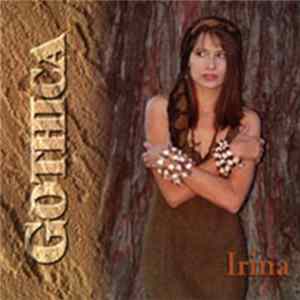 Irina - Gothica: A Medieval Past Rediscovered FLAC