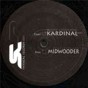 Kardinal / Midwooder - Body Control / Infinium FLAC