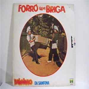 Baianinho Da Sanfona - Forró Sem Briga FLAC