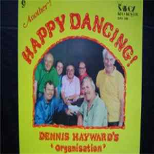 Dennis Hayward's Organisation - Another! Happy Dancing! FLAC