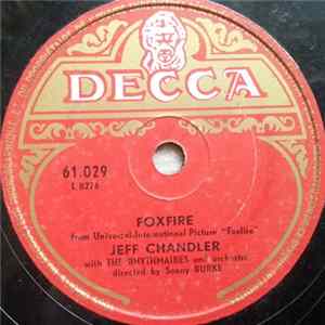 Jeff Chandler - Foxfire / Shaner Maidel FLAC