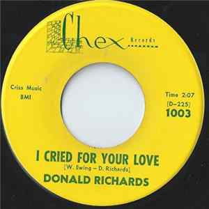 Donald Richards - I Cried For Your Love / Hello Operator FLAC