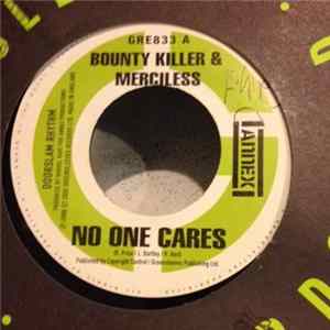 Bounty Killer & Merciless / Fargo Voice - No One Cares / Lose Dem Way FLAC