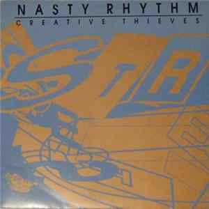 Creative Thieves - ‎Nasty Rhythm FLAC
