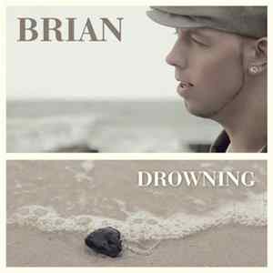 Brian - Drowning FLAC