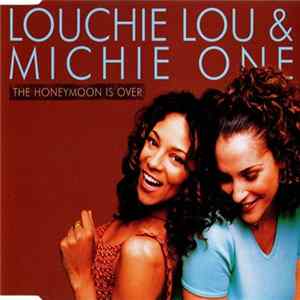 Louchie Lou & Michie One - The Honeymoon Is Over FLAC