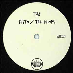 T78 - Fisto / Tri-Klops FLAC