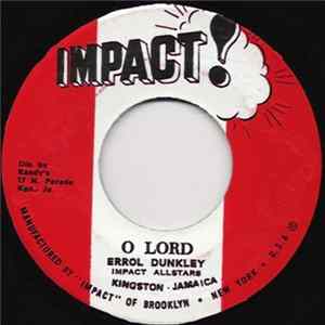 Errol Dunkley With Impact Allstars - O Lord FLAC