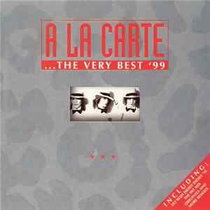 A La Carte - ... The Very Best ‘99 FLAC