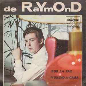 De Raymond - Por La Paz FLAC