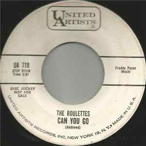 The Roulettes - Soon You'll Be Leaving Me / Can You Go FLAC