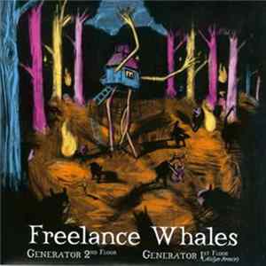 Freelance Whales - Generator ^2nd Floor FLAC