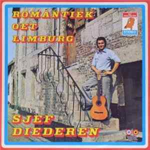 Sjef Diederen - Romantiek Oet Limburg FLAC