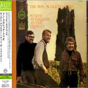 The Don Scaletta Trio - Sunday Afternoon At The Trident FLAC