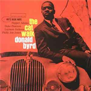 Donald Byrd - The Cat Walk FLAC