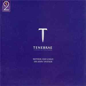 Tenebrae - Mother And Child FLAC
