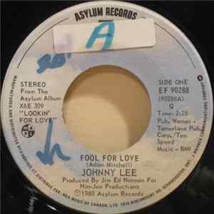 Johnny Lee - Fool For Love / Never Lay My Lovin' Down FLAC