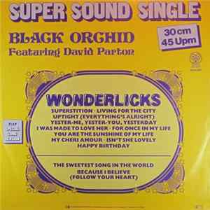 Black Orchid Featuring David Parton - Wonderlicks FLAC