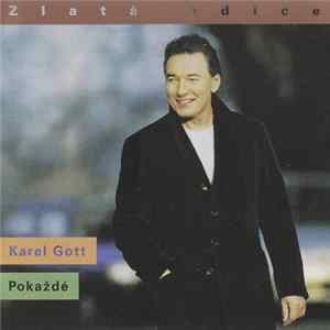 Karel Gott - Pokaždé (Zlatá Edice) FLAC