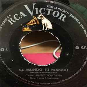 Jimmy Fontana - El Mundo (Il Mondo) / Ahora Si (Allora Si) FLAC