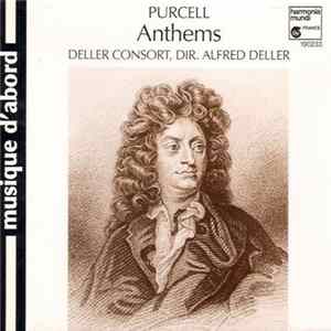 Henry Purcell / Alfred Deller / Deller Consort - Anthems FLAC