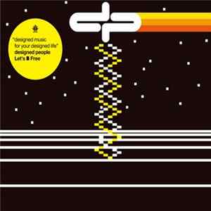 Designed People - Let's B Free FLAC