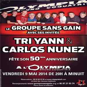 Groupe Sans-Gain - Les 50 Ans Du Groupe Sans Gain (à L'Olympia) FLAC