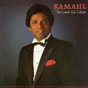 Kamahl - Love United FLAC
