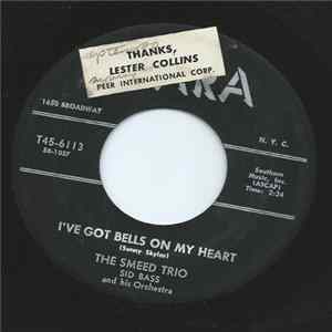 The Smeed Trio - I've Got Bells On My Heart / Echoes Of Love FLAC