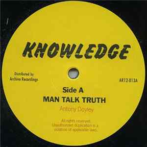 Knowledge - Man Talk Truth / Let Us All FLAC