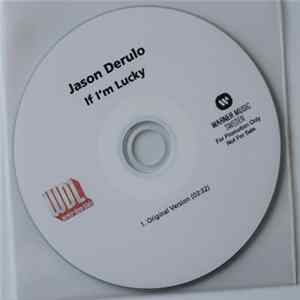 Jason Derulo - If I'm Lucky FLAC