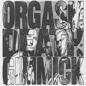 Orgasm Death Gimmick - Orgasm Death Gimmick FLAC