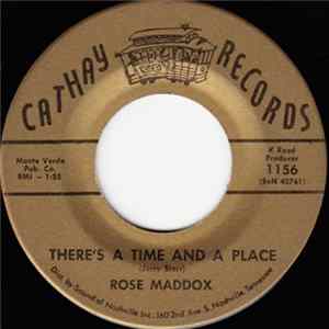 Rose Maddox - There's A Time And A Place / I Really Don't Want To Know FLAC